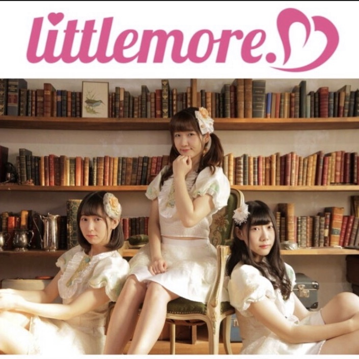 littlemore.のアイドルグループ情報 [アイドルシティ]